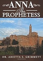 Anna the Prophetess 1681649500 Book Cover