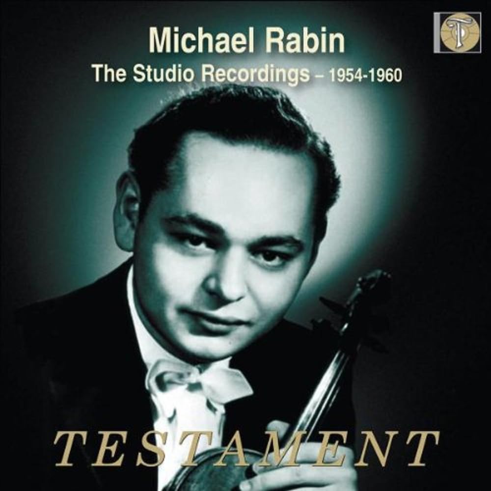 Michael Rabin: Die Studioaufnahmen 1956-1960