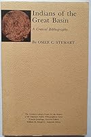 Indians of the Great Basin: A critical bibliography (Bibliographical series / The Newberry Library Center for the History of the American Indian) 0253329795 Book Cover
