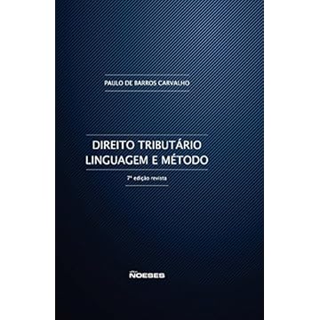 Capa do livro Direito Tributário. Linguagem e Método
