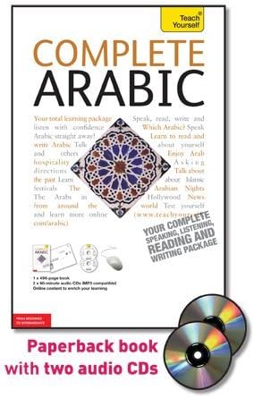 Complete Arabic with Two Audio CDs: A Teach Yourself Guide (Ty: Complete Courses) (Arabic Edition) 4th ed. Edition