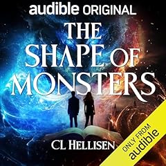 The Shape of Monsters Audiolibro Por C L Hellisen arte de portada