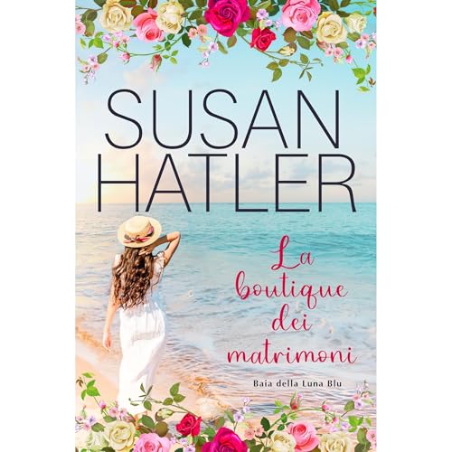 La boutique dei matrimoni Audiobook By Susan Hatler cover art