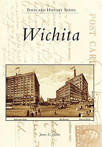 Wichita (Postcard History Series)