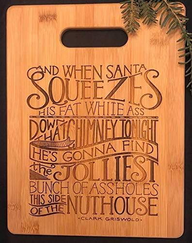 Jolliest Bunch Of Assholes Clark Griswold Christmas Vacation Quote Bamboo Cutting Board Engraved Wood Charcuterie Tray Cheese Kitchen Decor
