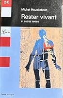 Rester vivant: et autres textes 2290108766 Book Cover