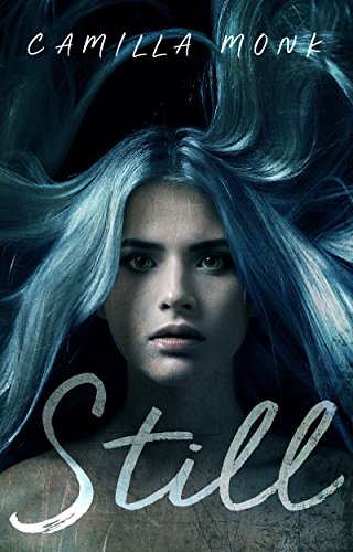 Still: Still Series, Book 1