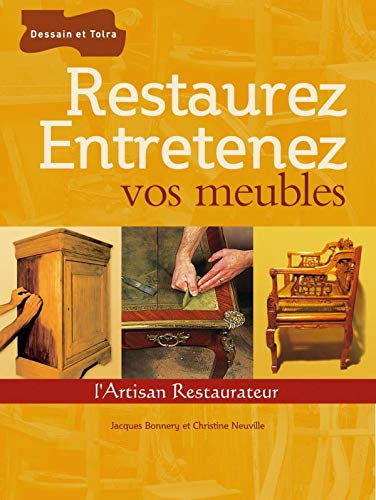 Télécharger Restaurez et entretenez vos meubles Livre PDF Gratuit
