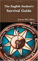 The English Student's Survival Guide 0557197902 Book Cover