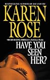 Have You Seen Her? (Romantic suspense Book 2)