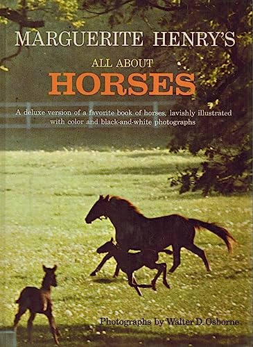 Marguerite Henry's All About Horses A deluxe ve... 0394916999 Book Cover