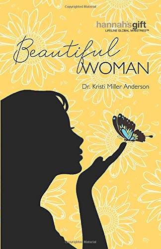 Hannah's Gift Beautiful Woman