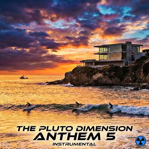  The Pluto Dimension Anthem 5