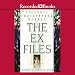 The Ex Files: A Novel about Four Women and Faith