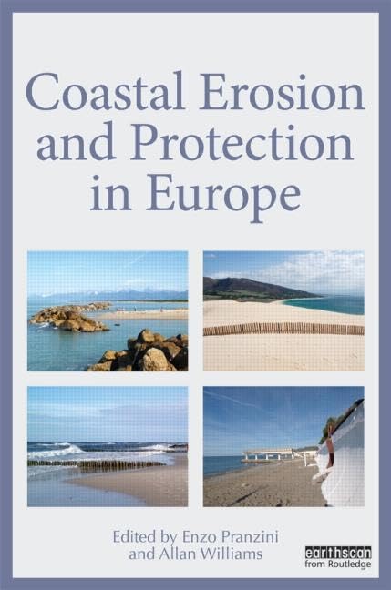 Coastal Erosion and Protection in Europe      1st Edition