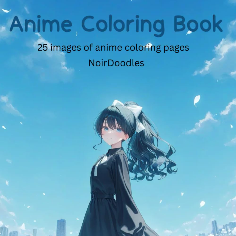 easy anime colouring book !: a cute anime book with 25 unique drawings inside for your little one to colour!!