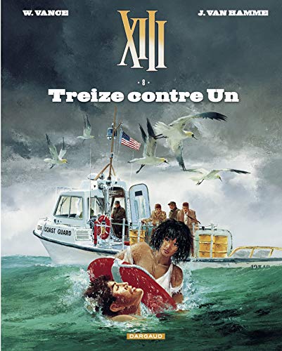 Télécharger XIII - tome 8 - Treize contre un Livre eBook France