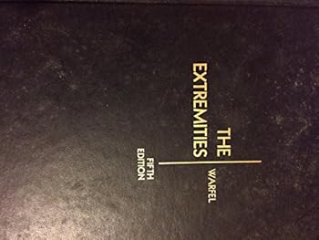 Unknown Binding The Extremities / Fifth Edition : 110 Illistrations Book