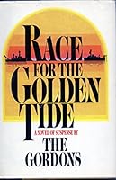 Race for the Golden Tide 0385179014 Book Cover