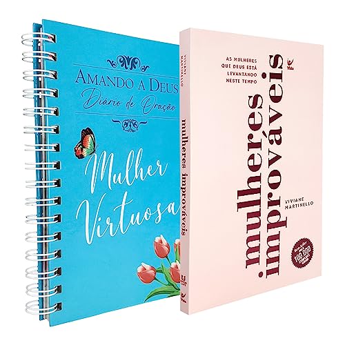 Kit Feminino | Diário de Oração Amando a Deus - Mulher Virtuosa + Mulheres Improváveis