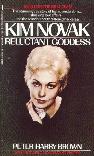Kim Novak: Reluctant Goddess 0312904959 Book Cover