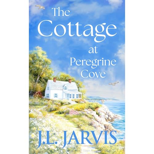 The Cottage at Peregrine Cove Audiolibro Por J.L. Jarvis arte de portada