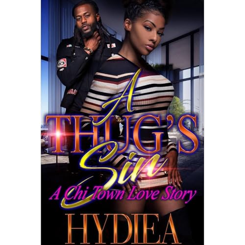 A Thug&amp;rsquo;s Sin by Hydiea Harris episode artwork
