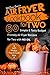 Air Fryer Cookbook For Two: 60 Simple & Tasty Budget Friendly Recipes for Two with No Oil