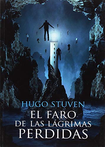 El Faro de las Lagrimas Perdidas