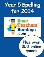 Year 5 Spelling for 2014 1496026039 Book Cover