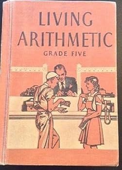 Unknown Binding Living Arithmetic: Grade Five Book