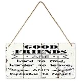 Good Friends Are Hard to Find Wood Hanging Sign 12x6 Inch Rustic Farmhouse Wall Decor Plaque with Rope Inspirational Friendship Quote Home Decor Gift for Best Friends