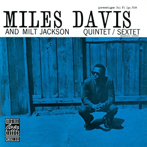 Play Miles Davis And Milt Jackson Quintet/Sextet by Miles