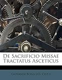 De Sacrificio Missae Tractatus Asceticus