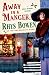Away in a Manger: A Molly Murphy Mystery (Molly Murphy Mysteries Book 15)