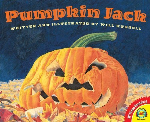 Pumpkin Jack (AV2 Fiction Readalong) by Will Hubbell (2013-09-15)
