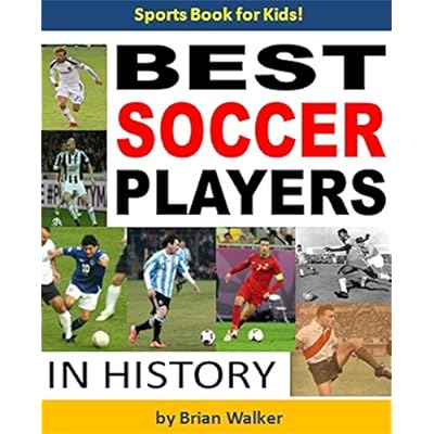 The Best Soccer Players in History