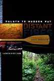  Distant Fires: Duluth to Hudson Bay [Lingua Inglese]