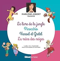 Marlène Jobert raconte Pinocchio, Le livre de la jungle, Hansel et Gretel, La Reine des Neiges: Livre CD 2344016961 Book Cover