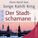  Der Stadtschamane