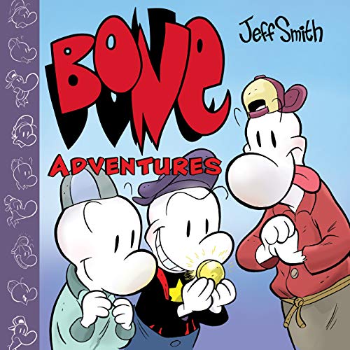 Bone Adventures (With: Jeff Smith)