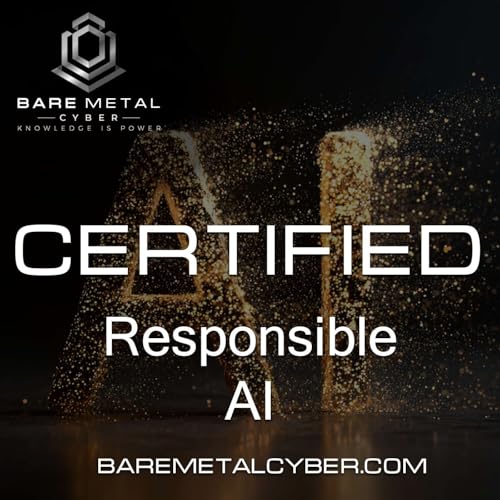 Certified - Responsible AI Audio Course cover art