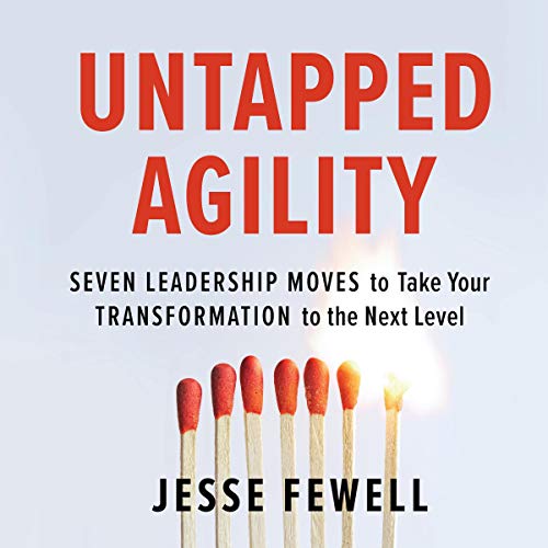 Untapped Agility by Jesse Fewell episode artwork