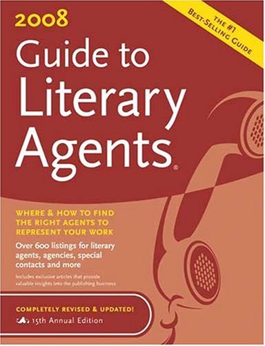 Guide to Literary Agents 2008