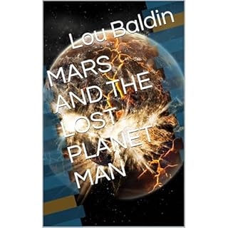 MARS AND THE LOST PLANET MAN Audiolibro Por Lou Baldin arte de portada