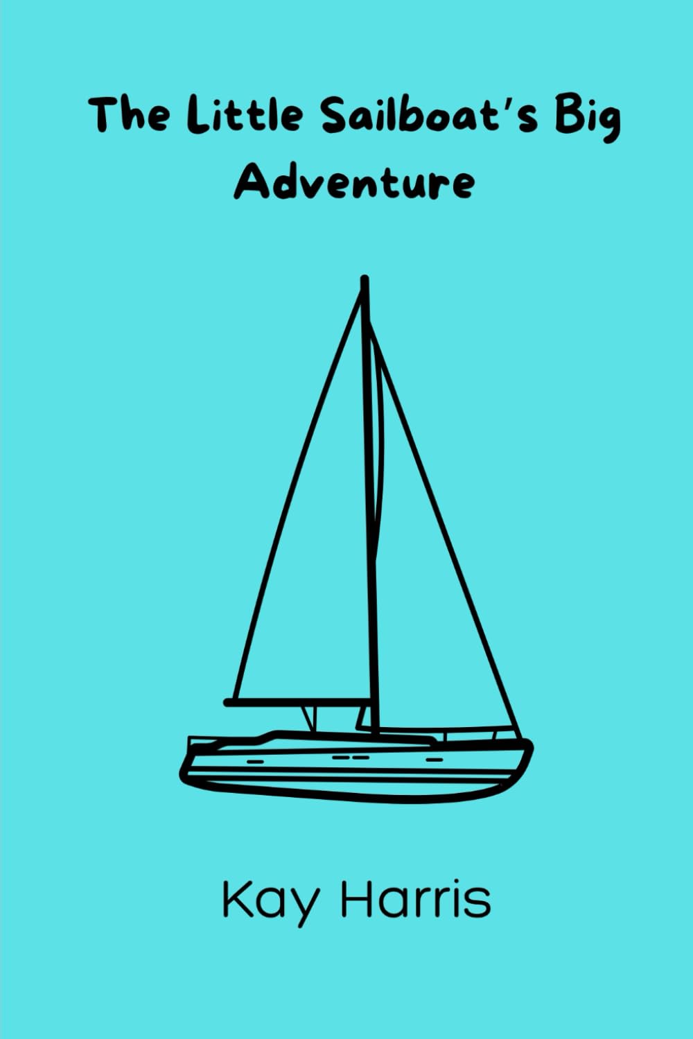 The Little Sailboat's Big Adventure