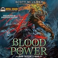 Blood for Power 2 Audiolibro Por Scott W. James arte de portada