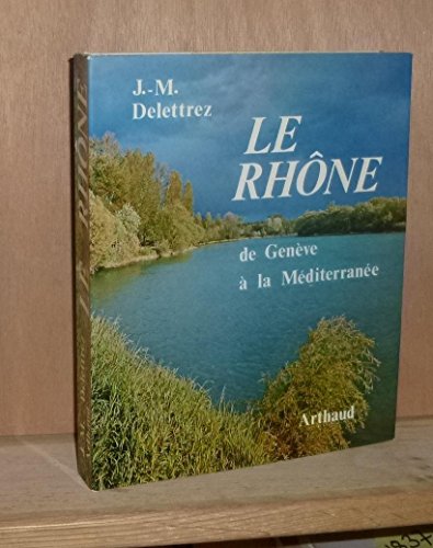 Rhone dont 20 en couleur, 2 cartes (Le)