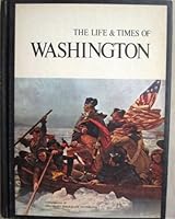 The Life and Times of Washington 060003139X Book Cover