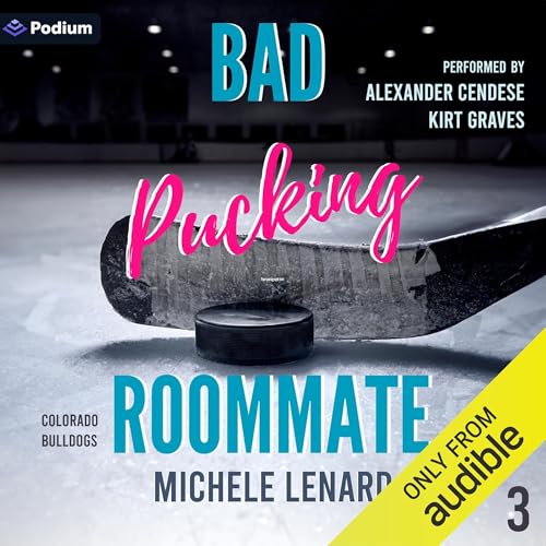 Bad Pucking Roommate by Michele Lenard episode artwork